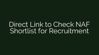Direct Link to Check NAF Shortlist for Recruitment