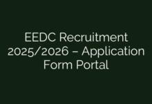 EEDC Recruitment 2025/2026 – Application Form Portal