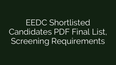 EEDC Shortlisted Candidates PDF Final List, Screening Requirements