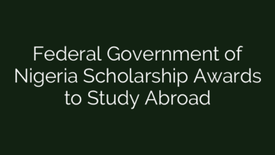 Federal Government of Nigeria Scholarship Awards to Study Abroad