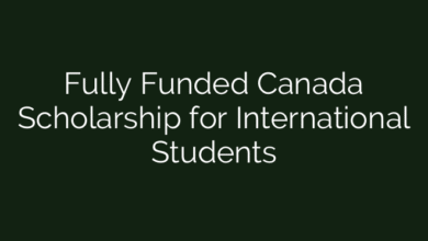 Fully Funded Canada Scholarship for International Students