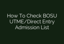 How To Check BOSU UTME/Direct Entry Admission List