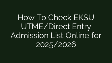 How To Check EKSU UTME/Direct Entry Admission List Online for 2025/2026