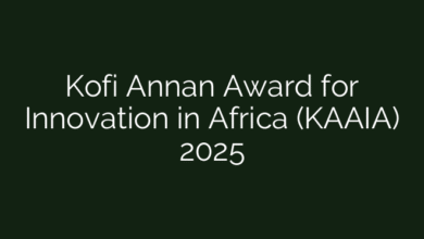 Kofi Annan Award for Innovation in Africa (KAAIA) 2025