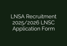 LNSA Recruitment 2025/2026 LNSC Application Form