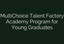 MultiChoice Talent Factory Academy Program for Young Graduates