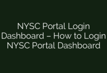 NYSC Portal Login Dashboard – How to Login NYSC Portal Dashboard