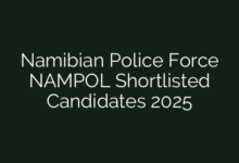 Namibian Police Force NAMPOL Shortlisted Candidates 2025