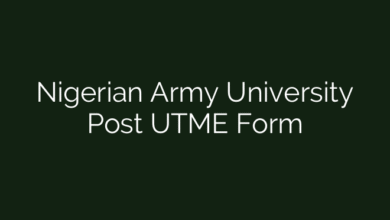 Nigerian Army University Post UTME Form