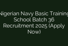 Nigerian Navy Basic Training School Batch 36 Recruitment 2025 (Apply Now)