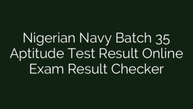Nigerian Navy Batch 35 Aptitude Test Result Online Exam Result Checker