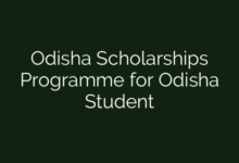 Odisha Scholarships Programme for Odisha Student