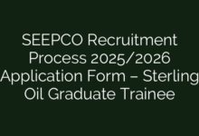 SEEPCO Recruitment Process 2025/2026 Application Form – Sterling Oil Graduate Trainee