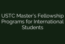 USTC Master’s Fellowship Programs for International Students