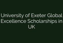 University of Exeter Global Excellence Scholarships in UK
