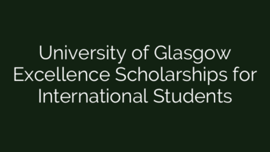 University of Glasgow Excellence Scholarships for International Students