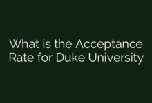 What is the Acceptance Rate for Duke University